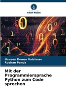 Mit der Programmiersprache Python zum Code sprechen (German Edition) 6203333123 Book Cover
