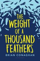 The Weight of a Thousand Feathers 1681194821 Book Cover