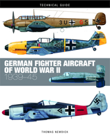 German Fighter Aircraft of World War II: 1939-45 (Technical Guide series) 1782749705 Book Cover