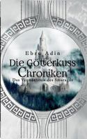 Die Götterkuss Chroniken: Das Vermächtnis des Smaragds 3746056322 Book Cover