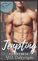 Tempting: A Steamy Student / Teacher College Romance B08ZDB8P1H Book Cover