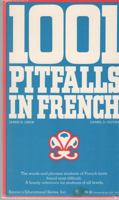 1001 Pitfalls in French (1001 Pitfalls Series) 0812037200 Book Cover