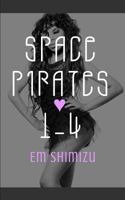 Space Pirates 1-4 1496178726 Book Cover