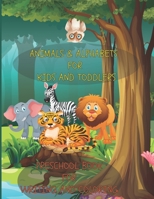 Animals and Alphabets for Kids and Toddlers Preschool Book for Writing and Coloring: Practice Handwriting and Coloring with simple and fun animal desi B08M8GWRCQ Book Cover