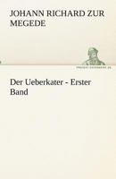 Der Ueberkater - Erster Band 384247007X Book Cover