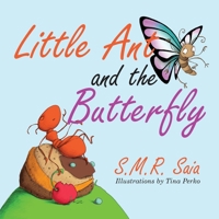 Little Ant and the Butterfly 1945713003 Book Cover