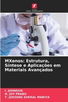 MXenos: Estrutura, Síntese e Aplicações em Materiais Avançados (Portuguese Edition) 6209965253 Book Cover