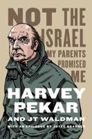Not the Israel My Parents Promised Me 0809074044 Book Cover