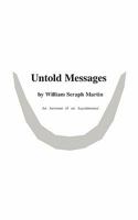 Untold Messages: An Account of an Aquaintance 3833454512 Book Cover