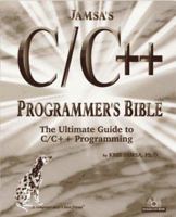 Jamsa's C/C++ Programmer's Bible 1884133258 Book Cover