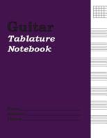 Guitar Tablature Notebook: Manuscript Paper 1081259418 Book Cover