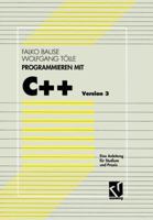 Programmieren Mit C++ Version 3: Eine Anleitung Fur Studium Und Praxis 3528053240 Book Cover