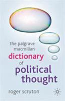 A Dictionary of Political Thought 0809015242 Book Cover