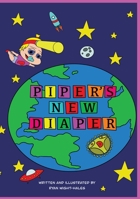 Piper's new diaper 0648810100 Book Cover