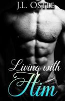Living with Him 1544955855 Book Cover