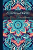 Vyshwadeva Mimamsa 1179624459 Book Cover