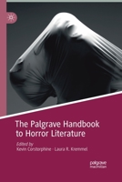 The Palgrave Handbook to Horror Literature 331997405X Book Cover