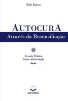 Autocura Através Da Reconciliação 8598966886 Book Cover