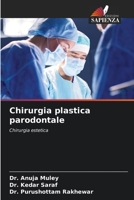 Chirurgia plastica parodontale: Chirurgia estetica 6206116166 Book Cover