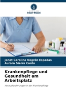 Krankenpflege und Gesundheit am Arbeitsplatz 6205828111 Book Cover