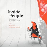 Inside People: Stories that mowed me down 173727650X Book Cover