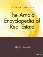 The Arnold Encyclopedia of Real Estate, 2nd Edition 0882622390 Book Cover