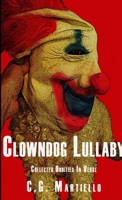 Clowndog Lullaby 1304668215 Book Cover