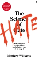 The Science of Hate 0571357067 Book Cover