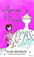 Marriage by Design: A Novel B0007DRNXM Book Cover