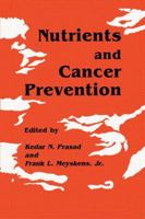Nutrients and Cancer Prevention 1461288568 Book Cover