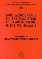 Some Thyrotropic Agents 9283212797 Book Cover