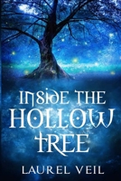 Inside the Hollow Tree 1729477313 Book Cover