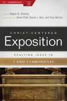 Exalting Jesus in 1-2 Chronicles 0805496947 Book Cover