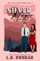 Silver Mayor 1956337334 Book Cover