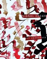 Signal Decay 1530047374 Book Cover