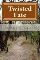 Twisted fate 1484115171 Book Cover