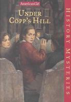 Under Copp's Hill 1584850884 Book Cover