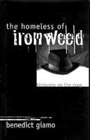 The Homeless of Ironweed: Blossoms on the Crag 0877455597 Book Cover