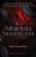 La morsure nourricière B0CDYYPQ6K Book Cover