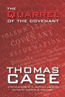 The Quarrel of the Covenant 162663453X Book Cover