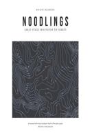 Noodlings: Tip Sheets for Early Stage Missional Entrepreneurs 1984242121 Book Cover