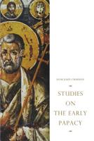 Studies on the Early Papacy 1475044909 Book Cover