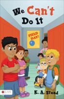We Can't Do It 1629940348 Book Cover