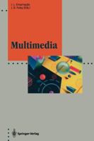 Multimedia: System Architectures and Applications 3642850480 Book Cover