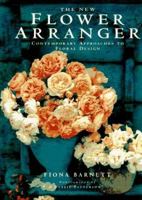 The New Flower Arranger 1840388102 Book Cover