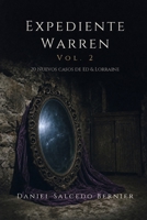Expediente Warren Vol.2: 20 Nuevos casos de Ed & Lorraine (Spanish Edition) B0F7LWBLZF Book Cover