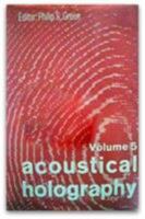 Acoustical Holography: Volume 5 1475708297 Book Cover