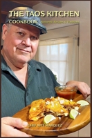 The Taos Kitchen Cookbook: Authentic Recipes and Traditions from Northern New Mexico B0H9PDGNRV Book Cover