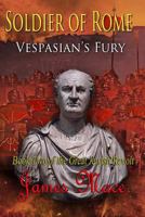 Soldier of Rome: The Centurion: Book Four of the Artorian Chronicles 0595483313 Book Cover