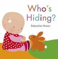 Who's Hiding? 0763659320 Book Cover